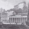 Karlovy Vary - kolonáda Nového pramene | pavilon Mlýnského pramene na ocelorytině po roce 1840